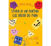 Storia di un Puntino che aveva dei piani