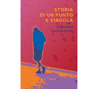 Storia di un punto e virgola - Margarone Giovanni