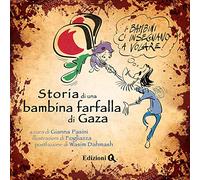 Storia di una bambina farfalla di Gaza