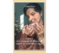 Storia di una beauty blogger arrivata troppo tardi