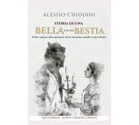 Storia di una Bella e di una Bestia