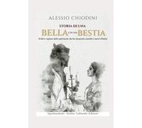 Storia di una Bella e di una Bestia