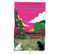 Storia di una cagnolina senza collare
