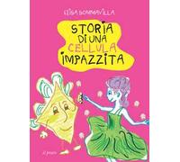 Storia di una cellula impazzita