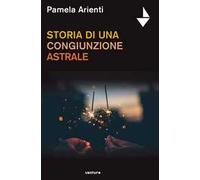Storia di una congiunzione astrale