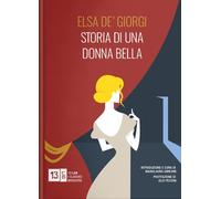 Storia di una donna bella. Nuova ediz.