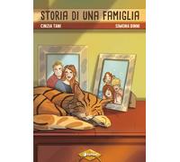 Storia di una famiglia [Hardcover] Tani, Cinzia and Binni, Simona