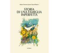 Storia di una famiglia imperfetta