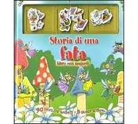 Storia di una fata. Con magneti. Ediz. illustrata