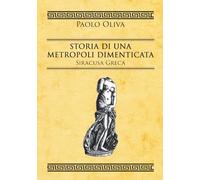 Storia di una metropoli dimenticata