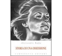 Storia di una ossessione