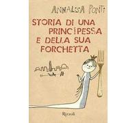 Storia di una principessa e della sua forchetta