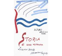 Storia di una ricerca. Lezioni 2002