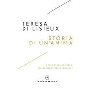 Storia di un'anima. Manoscritti autobiografici