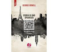 Storia di uno spiantato. Su e giù fra Parigi e Londra [Paperback] [Jun 27, 2025]