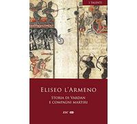 Storia di Vardan e compagni martiri