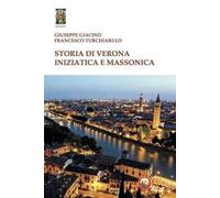Storia di Verona iniziatica e massonica