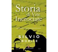 Storia di vite incrociate