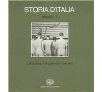 Storia d'Italia. Annali. Vol. 2: L'Immagine fotografica (1845-1945).