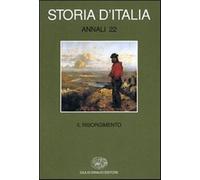 Storia d'Italia. Annali. Vol. 22 - Banti A. M. (cur.); Ginsborg P. (cur.)