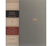 Storia d'Italia. Comuni e signorie nell'Italia nordorientale e centrale: Veneto, Emilia Romagna e Toscana (Vol. 7/1)