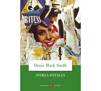 Storia d'Italia dal 1861 al 1997 - Smith Denis Mack