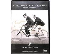 Storia d'Italia del XX Secolo - La Belle Epoque