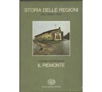 Storia d'Italia. Le regioni dall'Unità ad oggi. Vol. 1 - AA.VV.