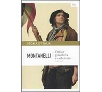 Storia d'Italia. Vol. 7: L' Italia giacobina e carbonara