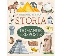 Storia. Domande e risposte. Nuova ediz.