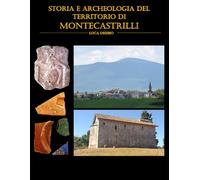 Storia e Archeologia del Territorio di Montecastrilli