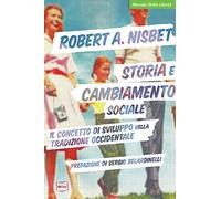 Storia e cambiamento sociale. Il concetto di sviluppo nella tradizione occidentale