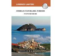 Storia e cultura del turismo. Nuove ricerche