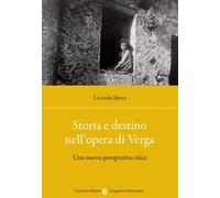 Storia e destino nell'opera di Verga. Una nuova prospettiva etica
