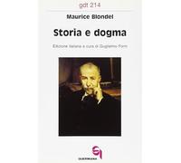 Storia e dogma. Le lacune filosofiche dell'esegesi moderna