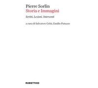 Libri Sorlin Pierre - Storia E Immagini. Scritti, Lezioni, Interventi
