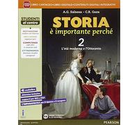 Storia è importante perché. Per la Scuola media. Con e-book. Con espansione online (Vol. 2)