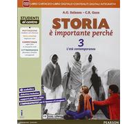 Storia è importante perché. Per la Scuola media. Con e-book. Con espansione online (Vol. 3)