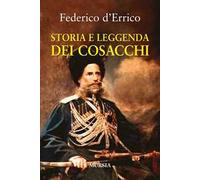 Storia e leggenda dei cosacchi