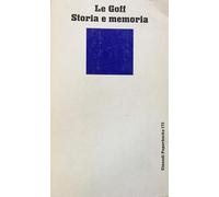 Storia E Memoria - Jacques Le Goff - 1989
