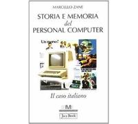 Storia e memoria del personal computer. Il caso italiano