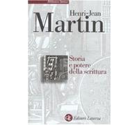 Storia e potere della scrittura - Martin Henri-Jean