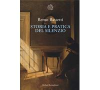 Storia e pratica del silenzio