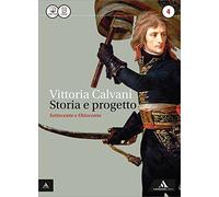 Storia e progetto. Per gli Ist. professionali. Con e-book. Con espansione online (Vol. 4)