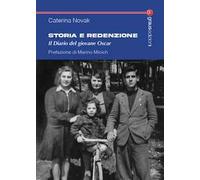 Storia e redenzione. Il diario del giovane Oscar
