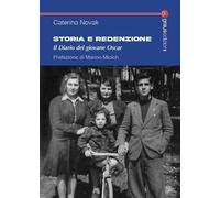 Storia e redenzione. Il diario del giovane Oscar [Paperback] [Jun 17, 2025] Nova