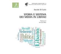 Storia e sistema dei media in Libano