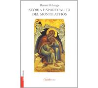 Storia e spiritualità del monte Athos