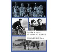 Storia e sport. Uno sguardo sul XX secolo