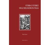 Storia e storici delle religioni in Italia - [Edizioni dell'Orso]